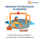 Drainage System Dealer in Zirakpur